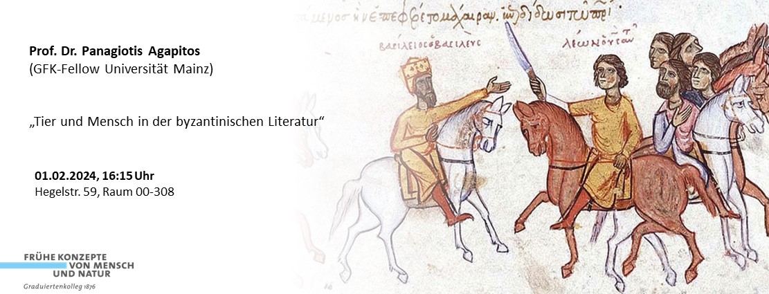 The Research Training Group 1876 invites to the lecture of Prof. Dr. Panagiotis Agapitos entitled 'Animal and Man in Byzantine Literature' on 01.02.2024 at 16:15 in room 00-308 (Hegelstraße).